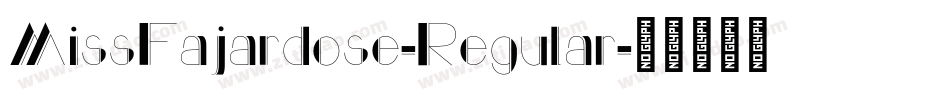 MissFajardose-Regular字体转换