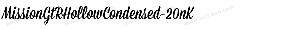MissionGtRHollowCondensed-20nK字体转换