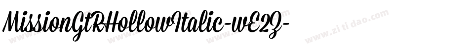 MissionGtRHollowItalic-wE2Z字体转换