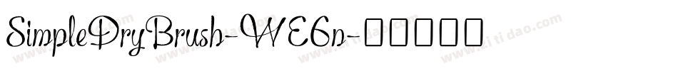 SimpleDryBrush-WE6n字体转换