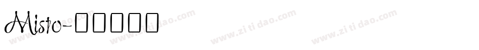 Misto字体转换