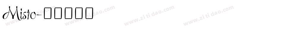 Misto字体转换