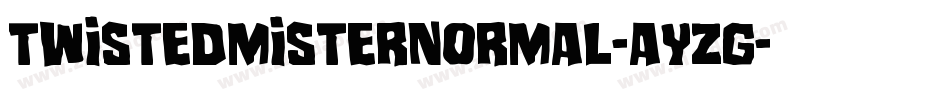 TwistedMisterNormal-aYzg字体转换