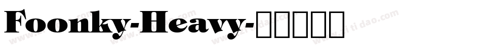 Foonky-Heavy字体转换