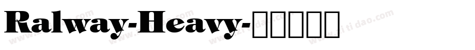 Ralway-Heavy字体转换