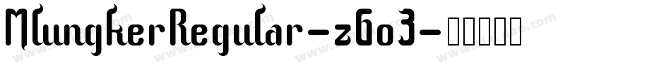 MlungkerRegular-zGo3字体转换