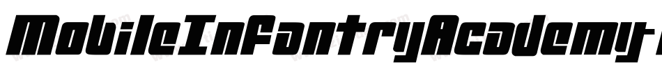 MobileInfantryAcademy-1392字体转换 MobileInfantryAcademy-1392字体转换