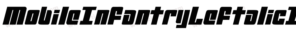 MobileInfantryLeftalicItalic-KXOy字体转换