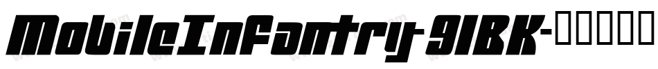 MobileInfantry-9lBK字体转换