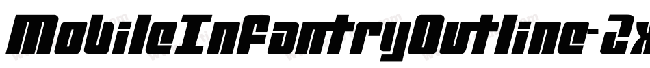 MobileInfantryOutline-2x4d字体转换 MobileInfantryOutline-2x4d字体转换