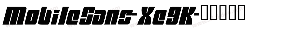MobileSans-Xe9K字体转换