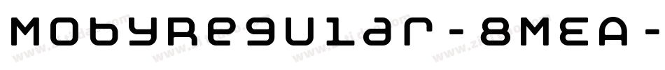 MobyRegular-8MEA字体转换