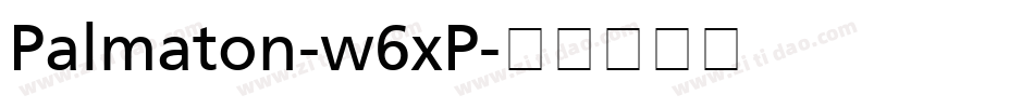 Palmaton-w6xP字体转换