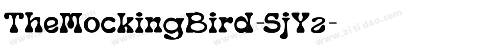 TheMockingBird-5jYz字体转换 TheMockingBird-5jYz字体转换