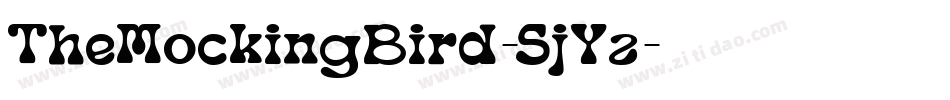TheMockingBird-5jYz字体转换 TheMockingBird-5jYz字体转换