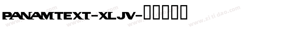 PanamText-xLjV字体转换