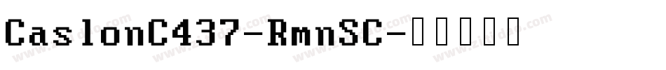 CaslonC437-RmnSC字体转换