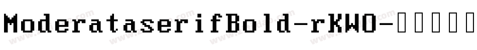 ModerataserifBold-rKWO字体转换
