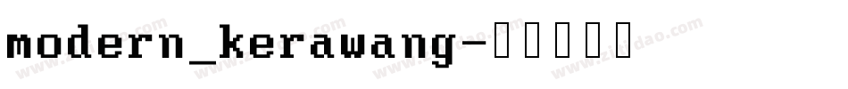 modern_kerawang字体转换