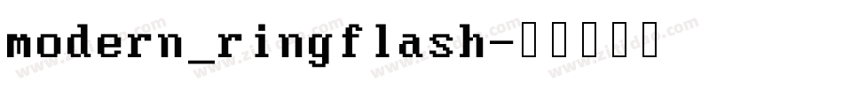 modern_ringflash字体转换