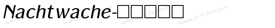 Nachtwache字体转换