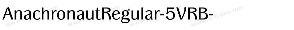 AnachronautRegular-5VRB字体转换