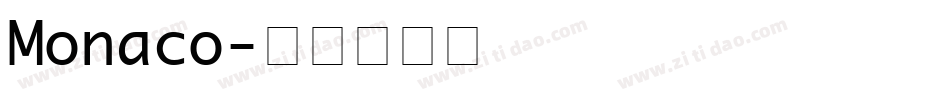 Monaco字体转换