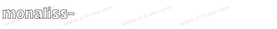 monaliss字体转换