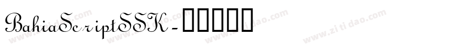 BahiaScriptSSK字体转换