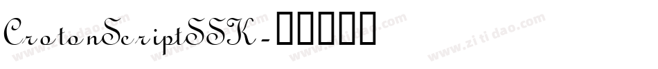 CrotonScriptSSK字体转换