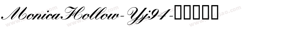 MonicaHollow-Yj94字体转换