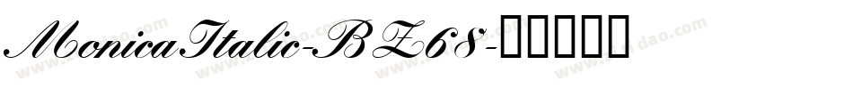 MonicaItalic-BZ68字体转换