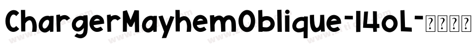 ChargerMayhemOblique-14oL字体转换