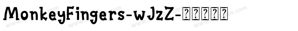 MonkeyFingers-wJzZ字体转换