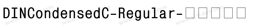 DINCondensedC-Regular字体转换