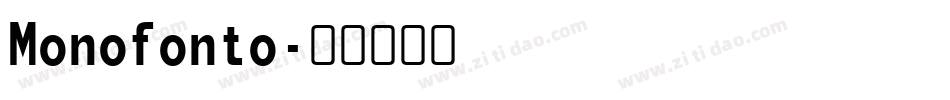 Monofonto字体转换