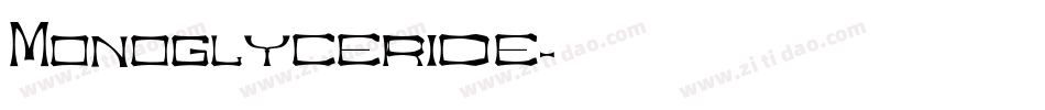 Monoglyceride字体转换