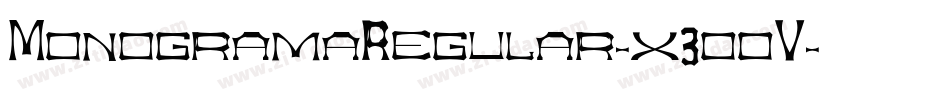 MonogramaRegular-x3ooV字体转换