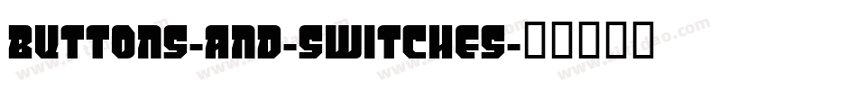 Buttons-and-Switches字体转换