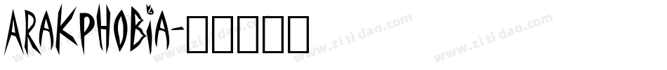 Arakphobia字体转换