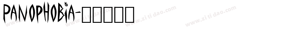 Panophobia字体转换