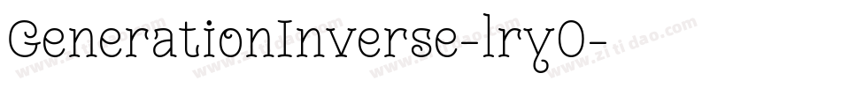 GenerationInverse-lry0字体转换