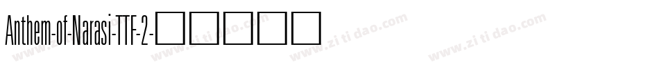 Anthem-of-Narasi-TTF-2字体转换