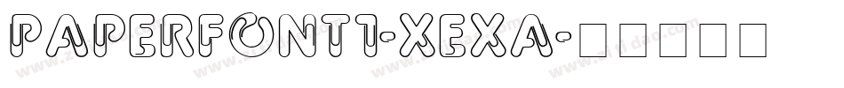 Paperfont1-Xexa字体转换