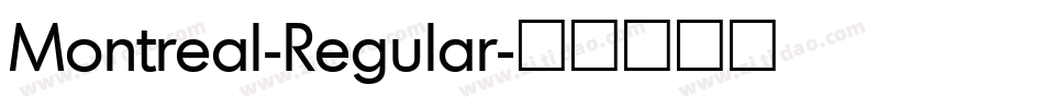 Montreal-Regular字体转换
