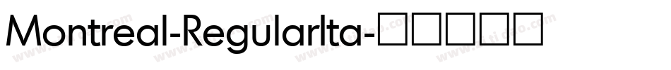 Montreal-RegularIta字体转换