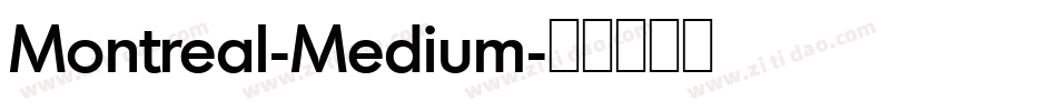 Montreal-Medium字体转换