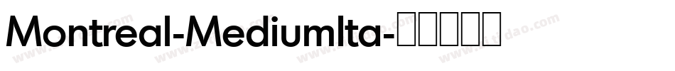 Montreal-MediumIta字体转换