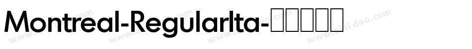 Montreal-RegularIta字体转换