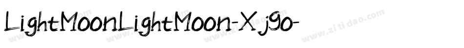 LightMoonLightMoon-Xj9o字体转换 LightMoonLightMoon-Xj9o字体转换